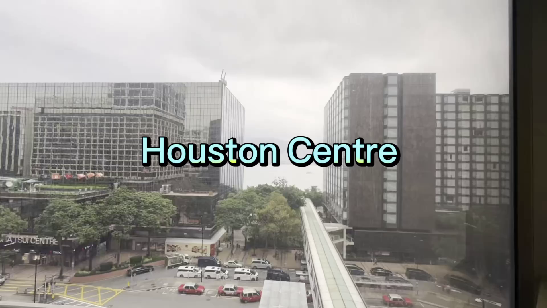 Unit Video materials about Houston Centre | Office Listing | Centaline Commercial